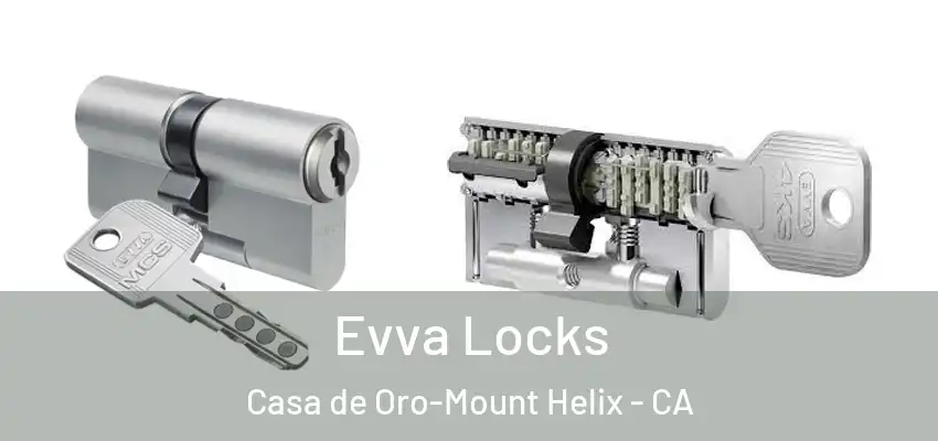 Evva Locks Casa de Oro-Mount Helix - CA