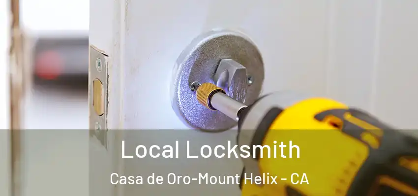  Local Locksmith Casa de Oro-Mount Helix - CA