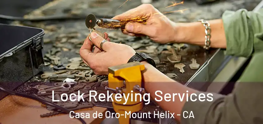  Lock Rekeying Services Casa de Oro-Mount Helix - CA