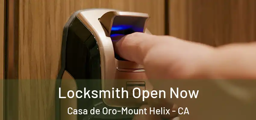 Locksmith Open Now Casa de Oro-Mount Helix - CA